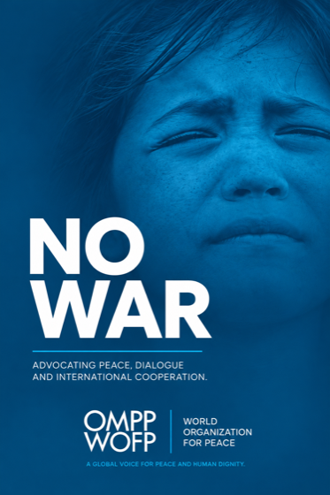 NO WAR &ndash; OMPP WOFP
